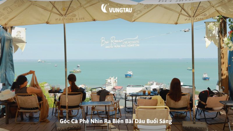 Góc Cà Phê Nhìn Ra Biển Bãi Dâu Buổi Sáng
