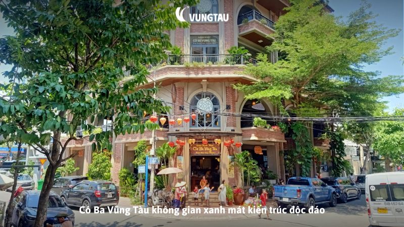 Cô Ba Vũng Tàu không gian xanh mát kiến trúc độc đáo