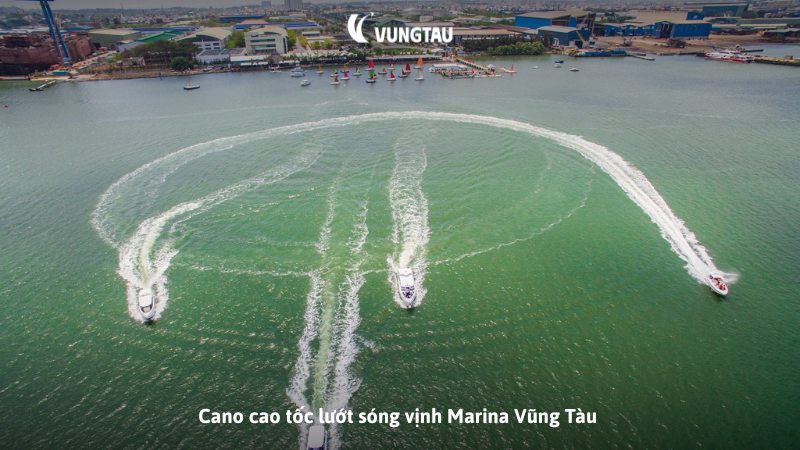 Cano cao tốc lướt sóng vịnh Marina Vũng Tàu