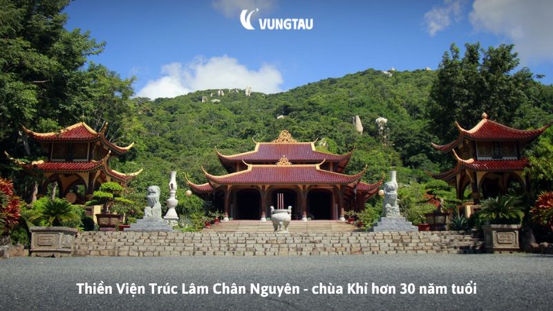 Thiền Viện Trúc Lâm Chân Nguyên - chùa Khỉ hơn 30 năm tuổi