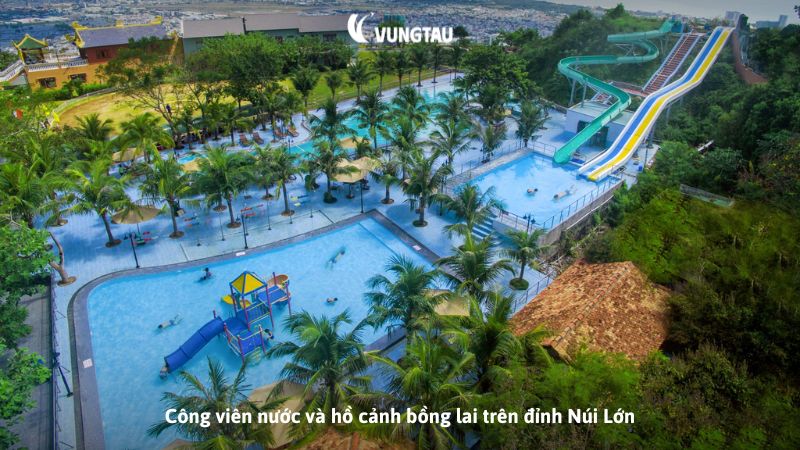 Công viên nước và hồ cảnh bồng lai trên đỉnh Núi Lớn