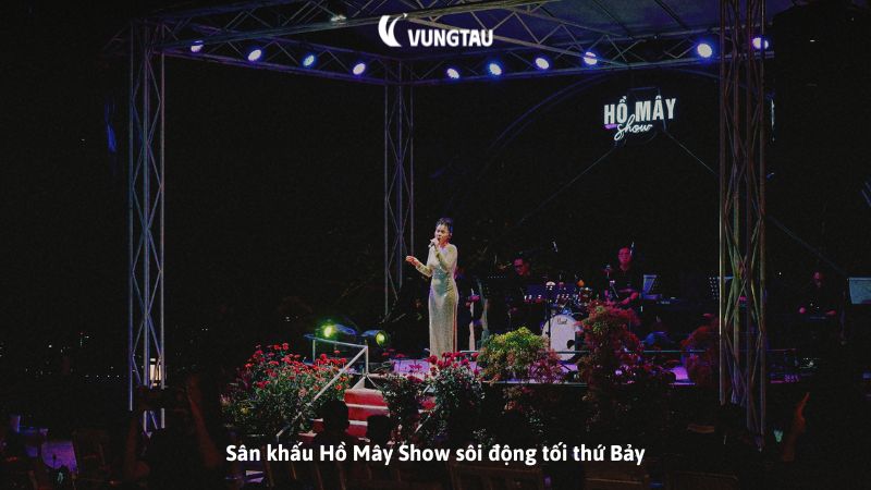 Sân khấu Hồ Mây Show sôi động tối thứ Bảy
