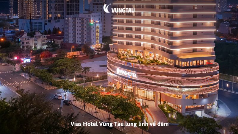 Vias Hotel Vũng Tàu lung linh về đêm