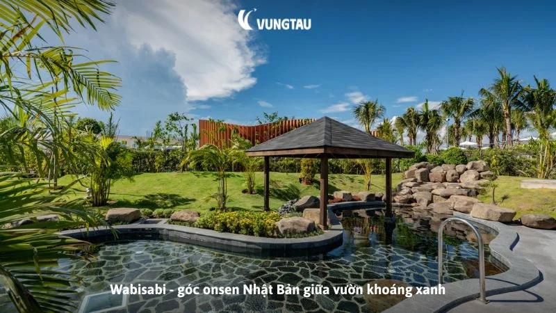 Wabisabi - góc onsen Nhật Bản giữa vườn khoáng xanh
