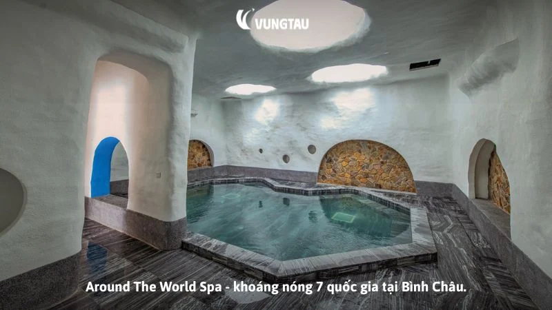 Around The World Spa - khoáng nóng 7 quốc gia tại Bình Châu.