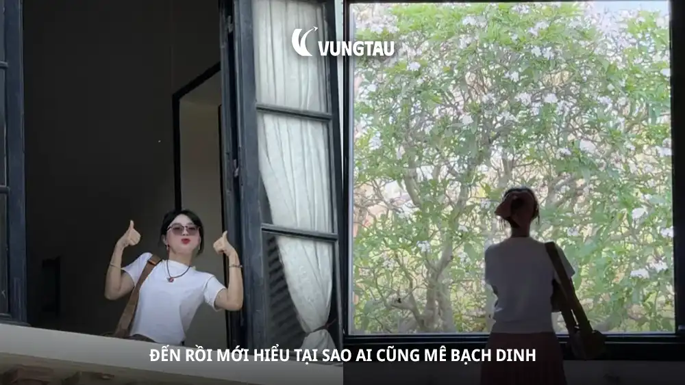 Đến rồi mới hiểu tại sao ai cũng mê Bạch Dinh