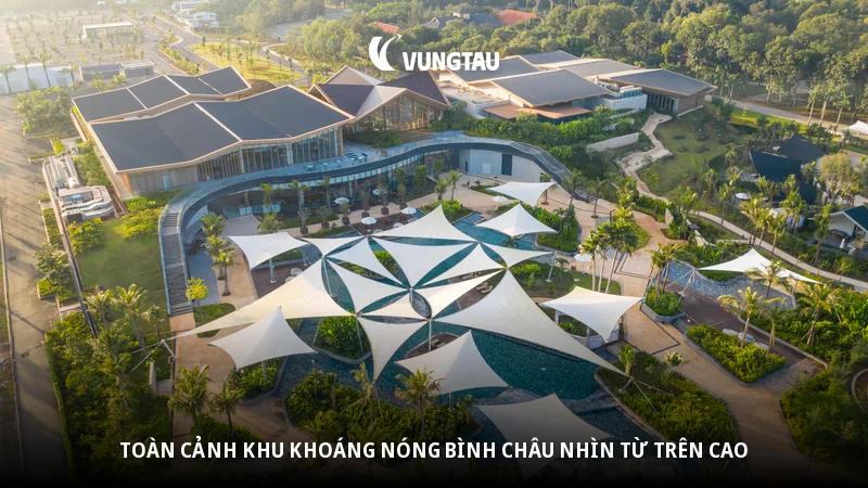 Toàn cảnh khu khoáng nóng Bình Châu nhìn từ trên cao