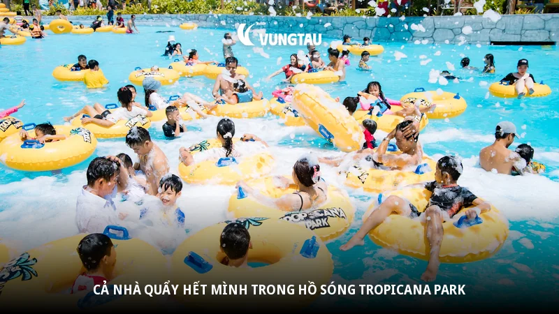 Cả nhà quẩy hết mình trong hồ sóng Tropicana Park