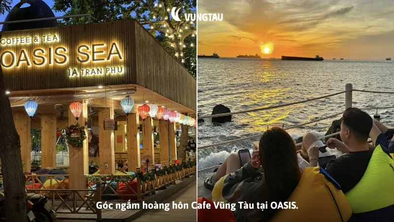 Góc ngắm hoàng hôn Cafe Vũng Tàu tại OASIS.