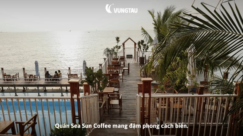 Quán Sea Sun Coffee mang đậm phong cách biển.