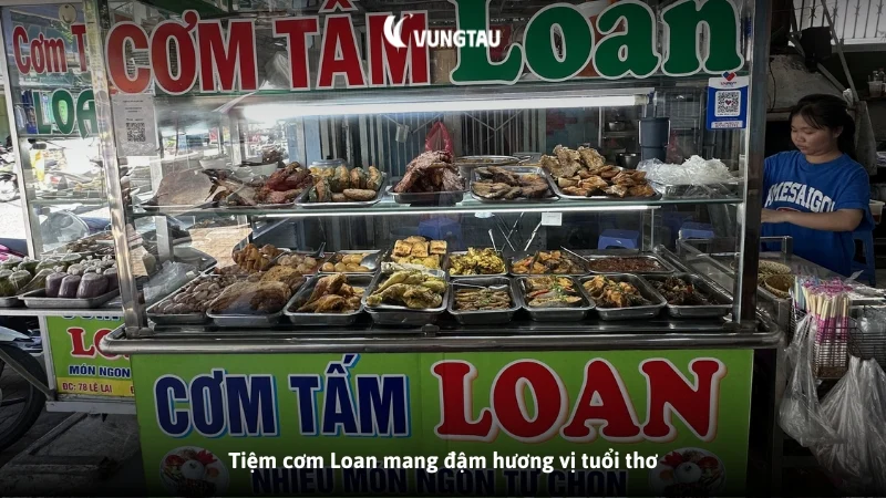 Tiệm cơm Loan mang đậm hương vị tuổi thơ
