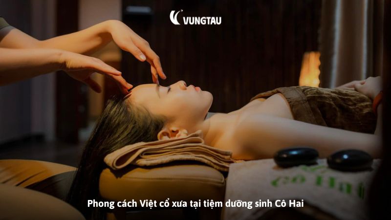 Phong cách Việt cổ xưa tại tiệm dưỡng sinh Cô Hai